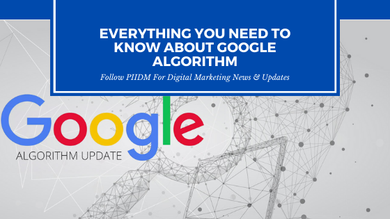 Everything You Need To Know About Google Algorithm (2021 Updates) Everything You Need To Know About Google Algorithm